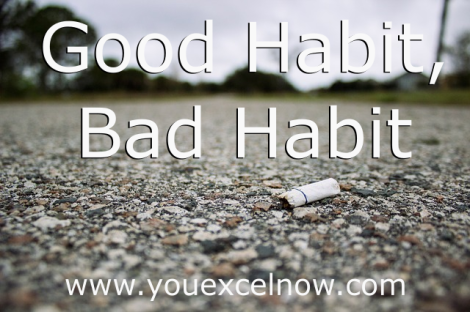 good habit bad habit